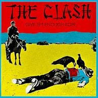 clash__1978.11.10__GiveEmEnoughRope