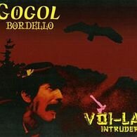 gogol.bordello__1999.00.00__VoiLaIntruder
